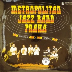 Пластинка Metropolitan jazz band Praha Spiral